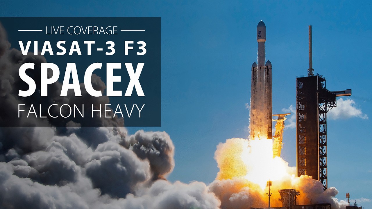 ViaSat 3 F3 Satellite Launch