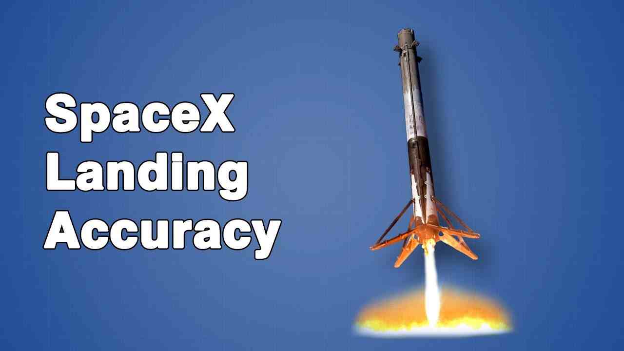 How SpaceX Lands Rockets with Astonishing Accuracy