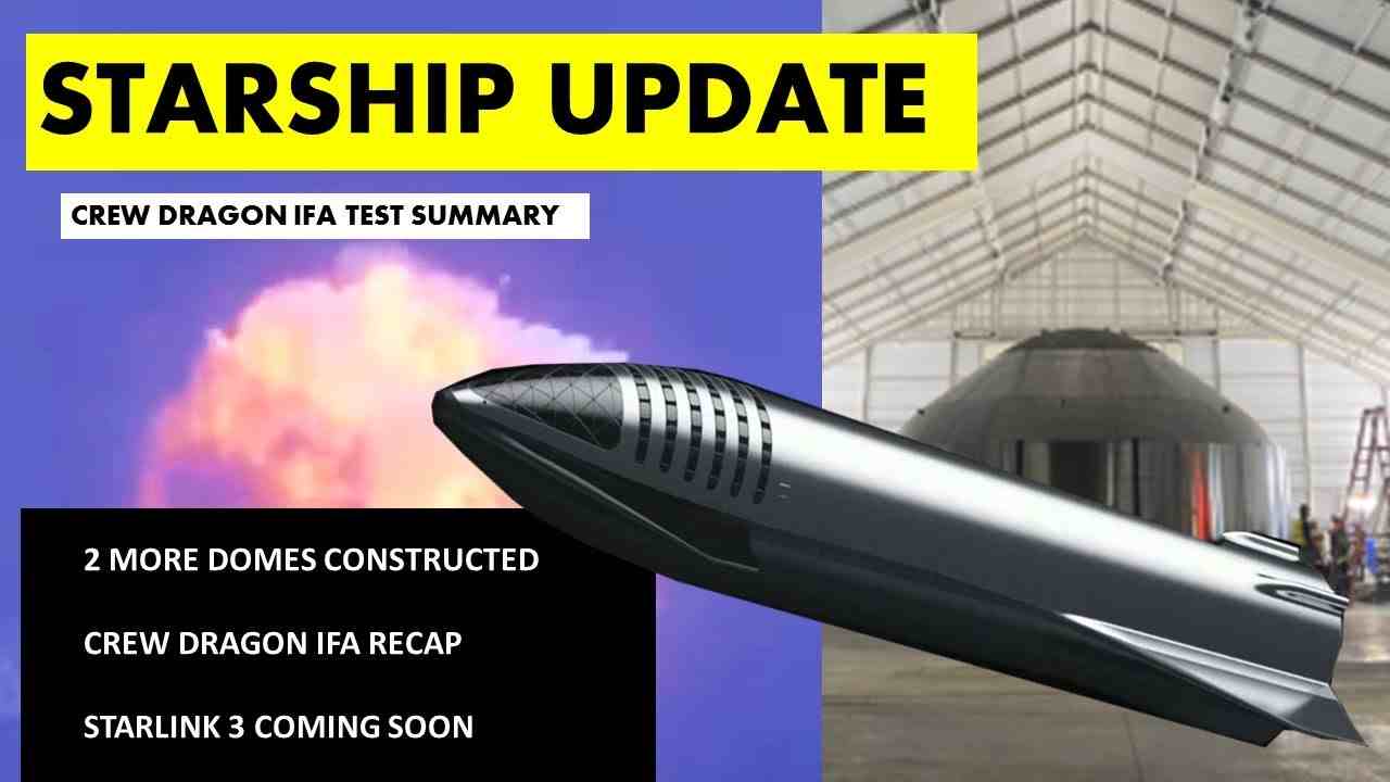 SpaceX Starship Updates I Crew Dragon In-Flight Abort Test Summary I Next Starlink Launch