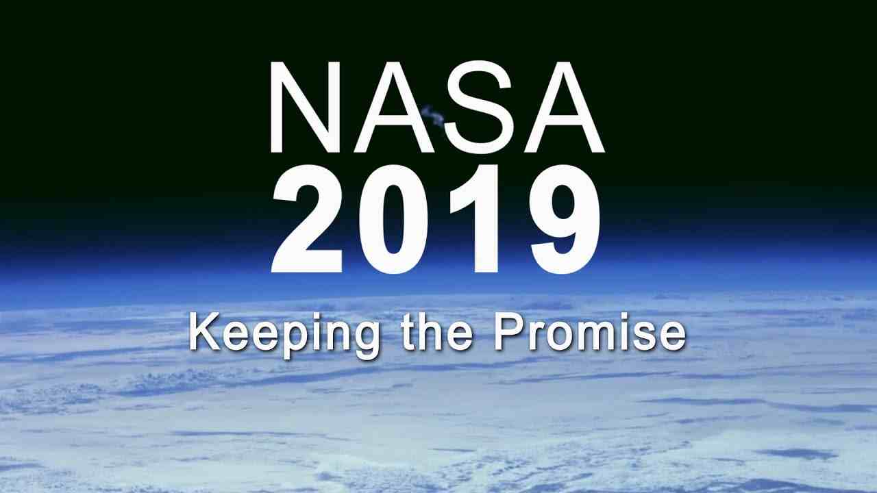 NASA 2019: Keeping the Promise