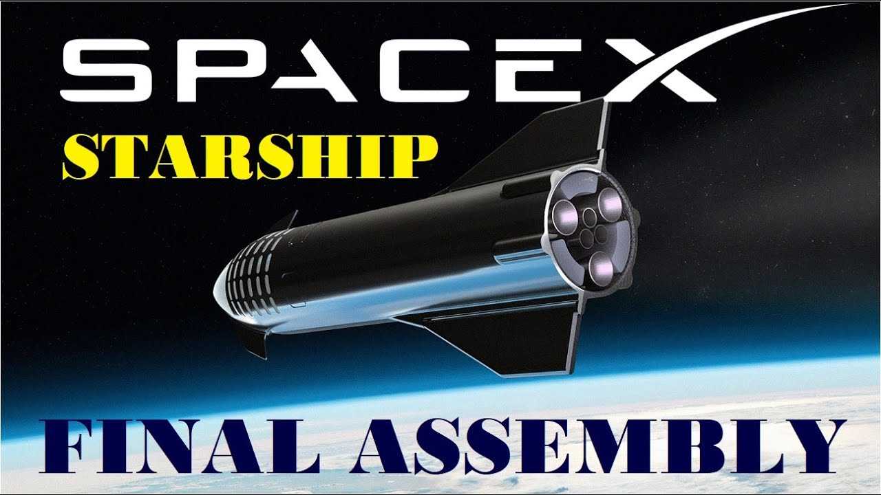 SpaceX Starship Update || SpaceX Beginning Final Assembly of Starship Ahead of Roll to The Pad