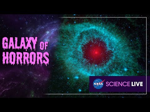 NASA Science Live: Galaxy of Horrors