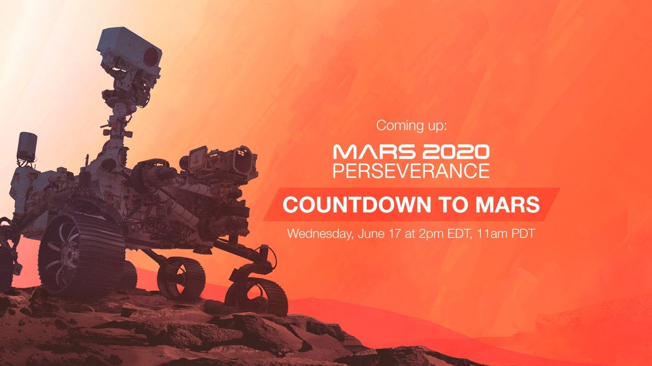 NASAs Mars 2020 Perseverance Rover  Countdown to Mars