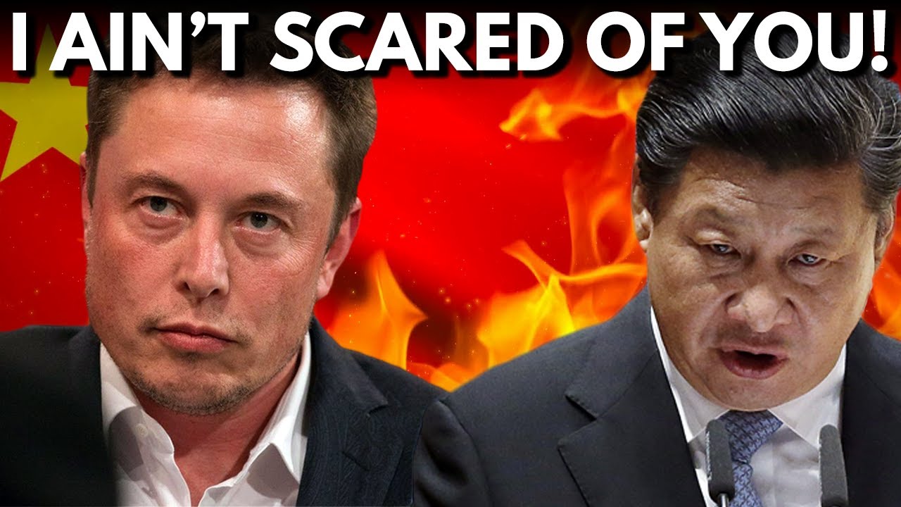 Elon Musk Ignoring China's TERRIFYING LAST WARNING!